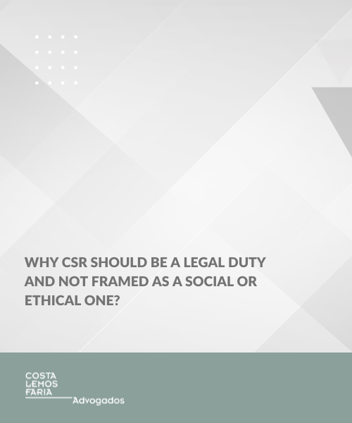 Why CSR should be a legal duty and not framed as a social or ethical one?